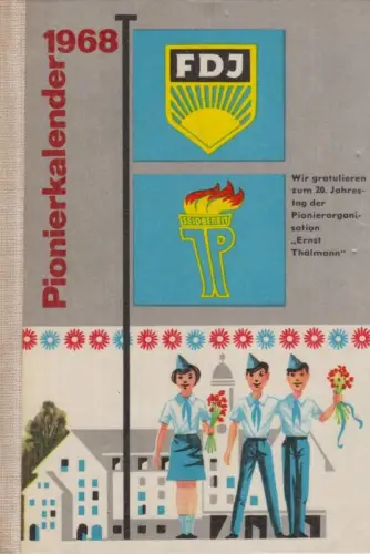 Buch: Pionierkalender 1968, Baumert, Ingeborg, 1967, Der Kinderbuchverlag