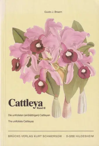 Buch: Cattleyen 2, Braem, Guido J., 1986, Brücke-Verlag Kurt Schmersow