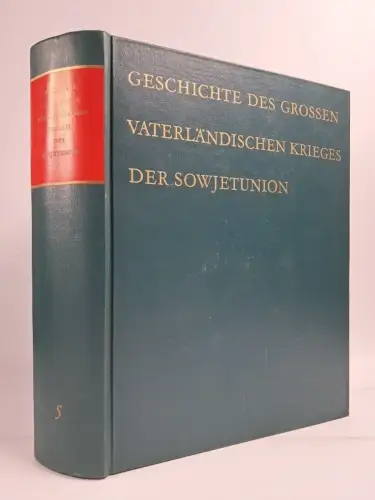 Buch: Geschichte des Großen Vaterländischen Krieges der Sowjetunion. Band 5