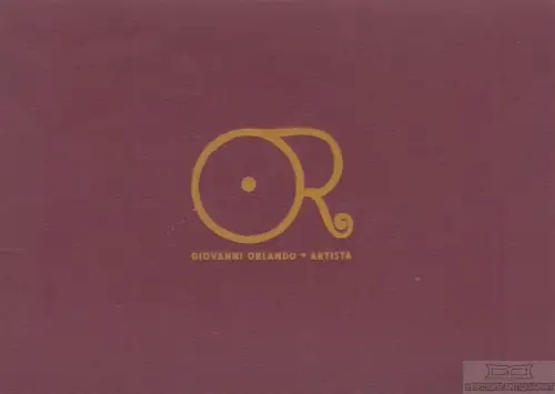 Buch: Artista, Orlando, Giovanni. 2004, K+L Drucken Plus, gebraucht, gut