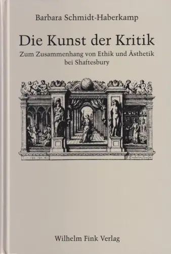 Buch: Die Kunst der Kritik, Schmidt-Haberkamp, Barbara, 2000, Fink Verlag