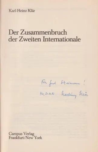 Buch: Der Zusammenbruch der Zweiten Internationale, Klär, Karl-Heinz, 1981, gut