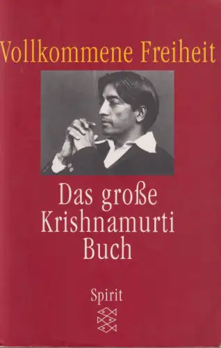 Buch: Vollkommene Freiheit, Krishnamurti, Jiddu, 2002, Fischer Taschenbuch