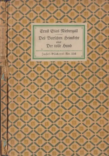Insel-Bücherei 256: Der Burschen Heimkehr oder Der tolle Hund, Niebergall