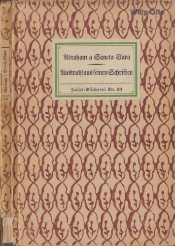 Insel-Bücherei 90, Auswahl aus seinen Schriften, a Sancta Clara, Abraham
