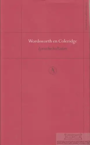 Buch: Wordsworth en Coleridge, Coleridge, Samuel, Samuel Taylor Coleridge. 2010