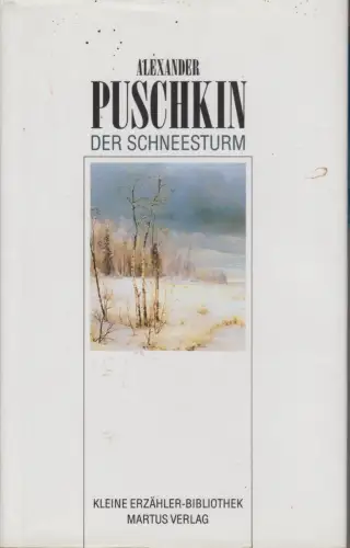 Buch: Der Schneesturm, Puschkin, Alexander. Kleine Erzähler-Bibliothek, 1993