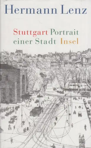Buch: Stuttgart, Lenz, Hermann, 2003, Insel Verlag, gebraucht: gut