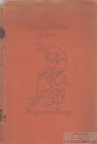 Buch: Krieg und Kampf, Möller, Werner. Ca. 1919, Gedichte