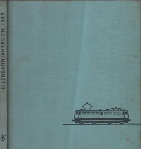 Buch: Eisenbahn-Jahrbuch 1965. Böttcher, H. / Neustädt, Rolf, Transpress Verlag