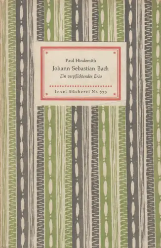 Insel-Bücherei 575, Johann Sebastian Bach, Hindemith, Paul. 1953