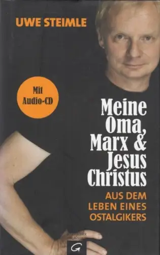 Buch: Meine Oma, Marx & Jesus Christus. Steimle, Uwe, 2012, gebraucht, sehr gut