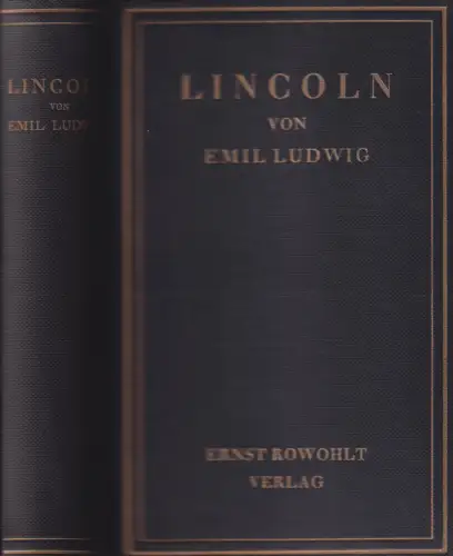 Buch: Lincoln, Ludwig, Emil. 1930, Ernst Rowohlt Verlag, gebraucht, sehr gut
