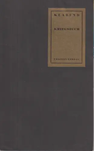 Buch: Kriegsbuch, Klabund, 1930, Phaidon Verlag, Gebraucht, gut