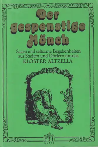 Buch: Der gespenstige Mönch, 1997, Altis-Verlag, gebraucht, sehr gut