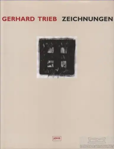 Buch: Gerhard Trieb - Zeichnungen, Trieb, Gerhard. 2005, Jovis Verlag