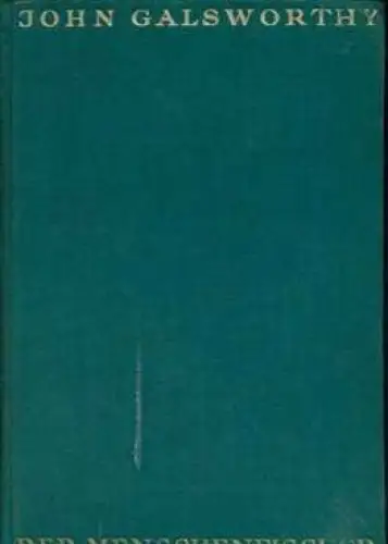 Buch: Der Menschenfischer, Galsworthy, John. Gesammelte Werke, 1926, Novellen