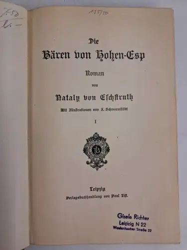 Buch: Die Bären von Hohen-Esp, Nataly von Eschstruth, Paul List Verlag, 2 Bände