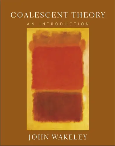 Buch: Coalescent Theory, Wakely, John, 2009, Roberts & Company Publishers