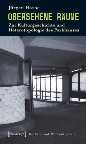 Buch: Übersehene Räume, Hasse, Jürgen, 2007, transcript, gebraucht, sehr gut