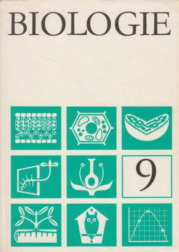 Buch: Biologie 9, Lehrbuch für Klasse 9, 1985, Volk und Wissen, PflanzenAnatomie