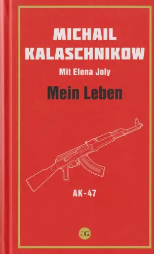 Buch: Mein Leben, Kalaschnikow, Michail, 2014, Gemini, gebraucht, sehr gut