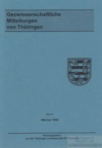 Buch: Geowissenschaftliche Mitteilungen von Thüringen. Band 3. 1995