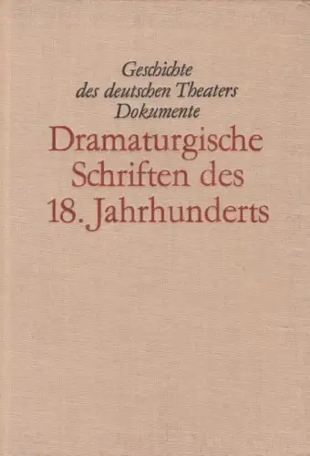 Buch: Dramaturgische Schriften des 18. Jahrhunderts, Hammer, Klaus. 1968