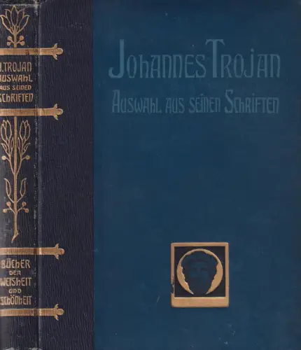 Buch: Auswahl aus seinen Schriften, Trojan, Johannes, Greiner und Pfeiffer