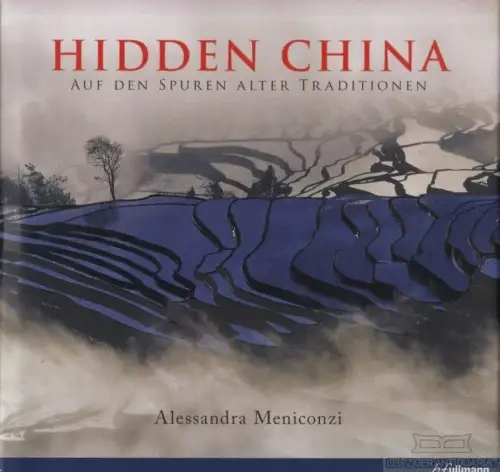 Buch: Hidden China, Meniconzi, Alessandra u. Job, B, gebraucht, gut