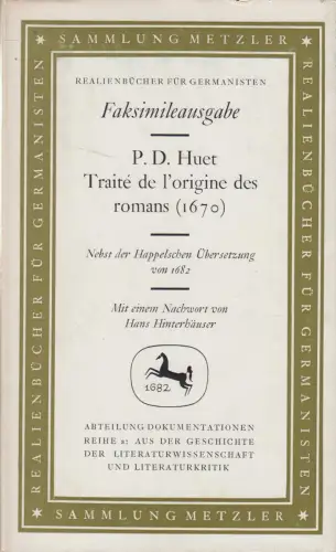 Buch: Traite de l'Origine des Romans, Pierre Daniel Huet, 1966, J. B. Metzler