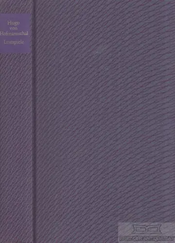 Buch: Lustspiele, Hofmannsthal, Hugo von. Ca. 1990, Deutscher Bücherbund