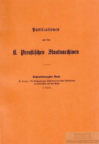 Buch: Die Verhandlungen Schwedens und seiner Verbündeten mit... Irmer, Ge 244474