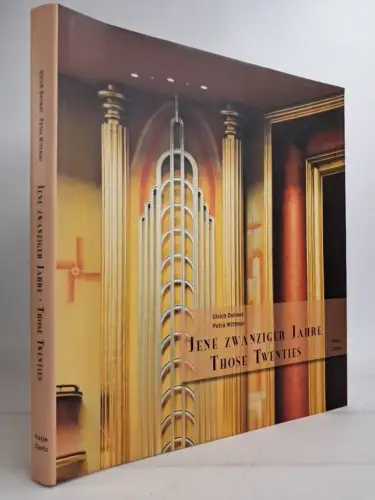 Buch: Jene zwanziger Jahre - Fotografien zur Architektur, 2003, Hatje Cantz