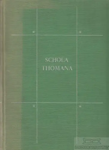 Buch: Die Thomasschule zu Leipzig, Kemmerling, Franz. 1927, gebraucht, gut