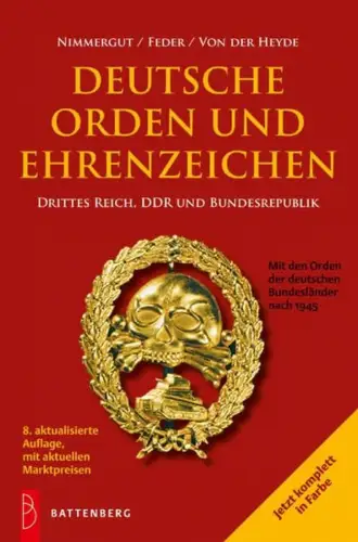 Buch: Deutsche Orden und Ehrenzeichen, Nimmergut, Jörg, 2011, Battenberg