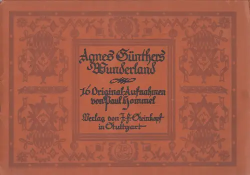 Mappe: Agnes Günthers Wunderland, 16 Originalaufnahmen von Paul Hommel, 1922