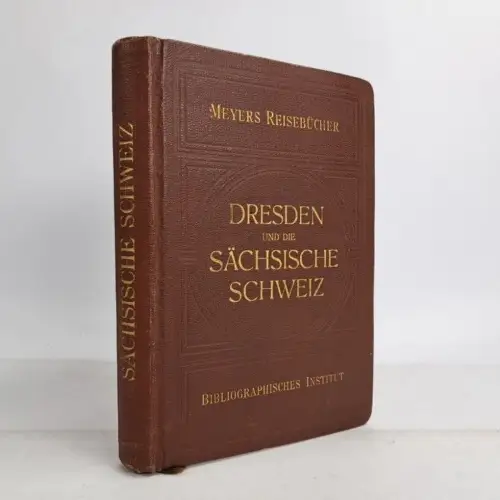 Buch: Dresden und die Sächsische Schweiz, Meyers Reisebücher, 1923, Böhmen