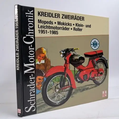 Buch: Kreidler Zweiräder 1951-1984, Andy Schwietzer, 1998, Motorbuch Verlag