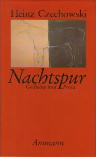 Buch: Nachtspur, Czechowski, Heinz. 1993, Ammanm Verlag, gebraucht, gut