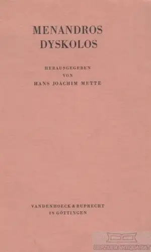 Buch: Menandros Dyskolos, Mette, Hans Joachim. 1960, gebraucht, gut