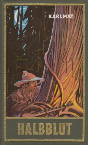 Buch: Halbblut, Erzählungen. May, Karl, Gesammelte Werke, Karl-May-Verlag