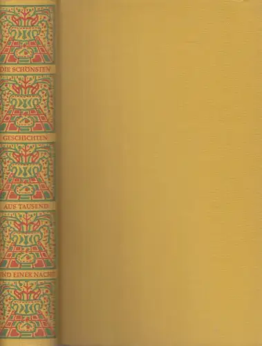 Buch: Die schönsten Geschichten aus Tausendundeiner Nacht, 1955, gebraucht, gut