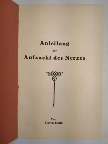Buch: Anleitung zur Aufzucht des Nerzes, Evelyn Smith, T. Püchel, gebraucht, gut