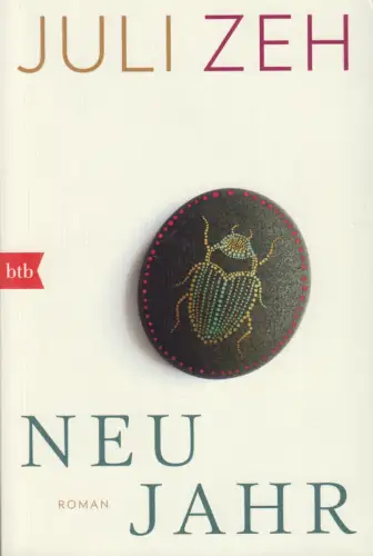 Buch: Neujahr, Zeh, Juli, 2019, btb, München, Roman, gebraucht, sehr gut