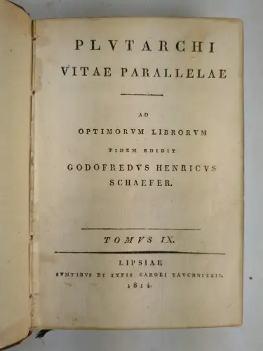 Buch: Plutarchi Vitae Parallelae. Tomus IX, Plutarch, 1814, Carl Tauchnitz