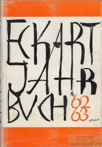 Buch: Eckart-Jahrbuch 1962/63, Ihlenfeld, Kurt. 1962, Eckart-Verlag
