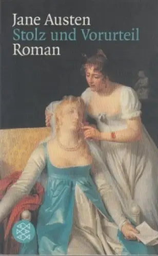 Buch: Stolz und Vorurteil, Austen, Jane. Fischer Taschenbuch, 2007, Roman