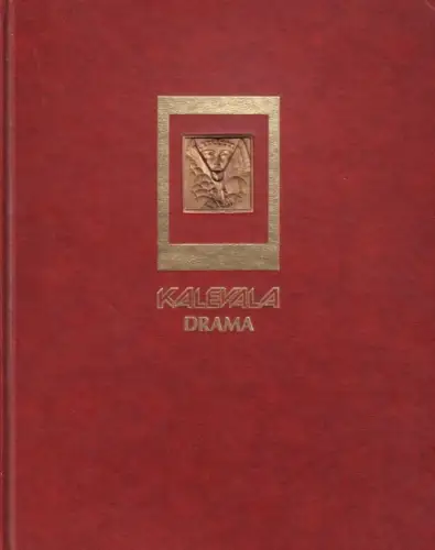 Buch: The Kalevala Drama, Timonen, Senni; Anttonen, Pertti. 1986, gebraucht, gut