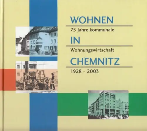 Buch: Wohnen in Chemnitz, KIassner, Jens. 2003, vollbart, gebraucht, sehr gut